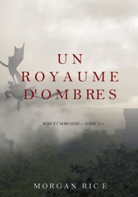 Un Royaume D'ombres (Rois et Sorciers -- Tome n 5) - Rice Morgan - ebook