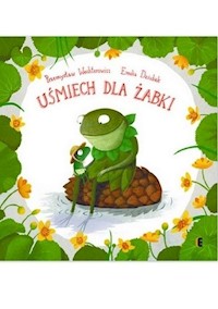 Uśmiech dla żabki - Przemysław Wechterowicz - książka