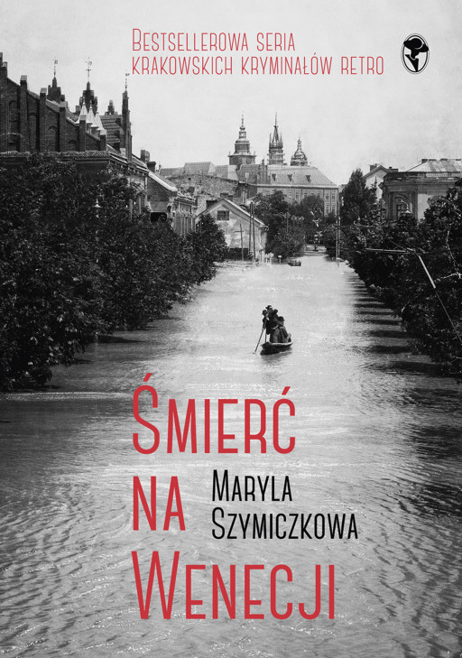 Okładka książki Śmierć na Wenecji. Śledztwa Profesorowej Szczupaczyńskiej