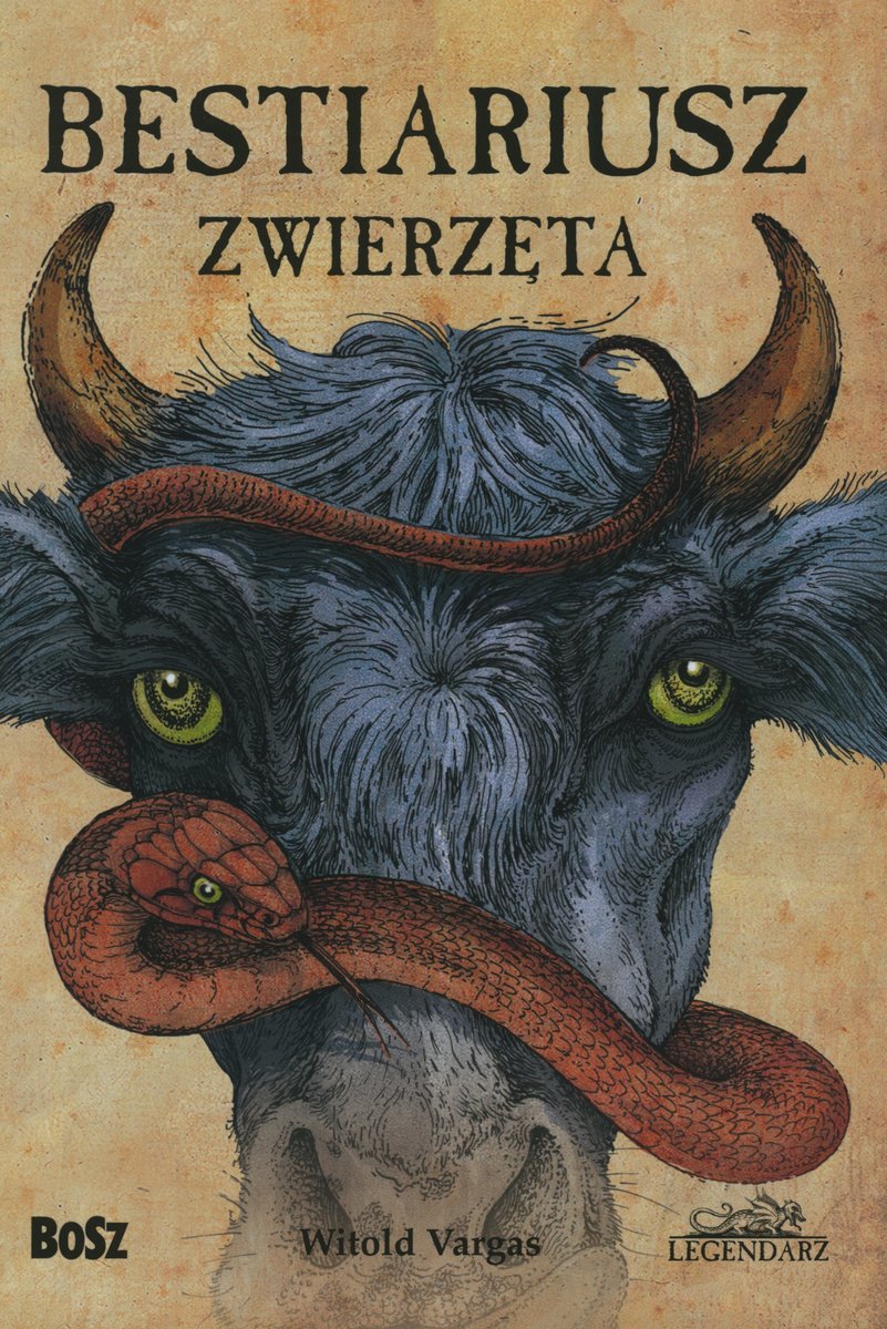 Bestiariusz. Zwierzęta - Witold Vargas - książka