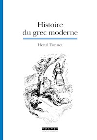 Histoire du grec moderne - Henri Tonnet - ebook