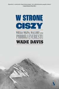 W stronę ciszy - Davis Wade - książka