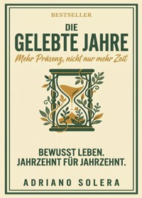 Gelebte Jahre - Adriano Solera - ebook