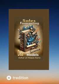 Sales Forecasting - Azhar ul Haque Sario - ebook