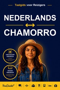 The Language Guide for Travelers - Dutch to Chamorro - YouGuide - ebook