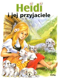 Heidi i jej przyjaciele - Johanna Spyri - ebook