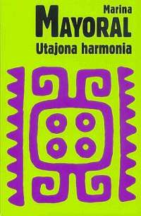 Utajona harmonia - Marina Mayoral - ebook