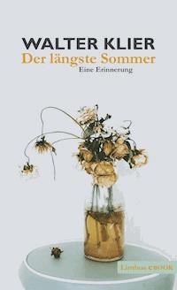 Der längste Sommer - Walter Klier - ebook