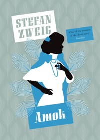 Amok - Stefan Zweig - ebook