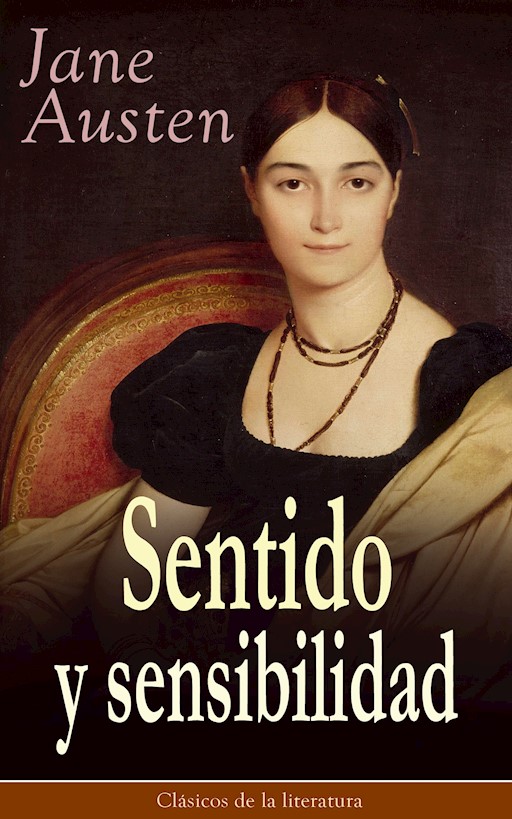 SENTIDO Y SENSIBILIDAD eBook : AUSTEN, JANE 