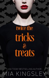 Twice the Tricks and Treats - Mia Kingsley - ebook