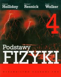 Podstawy fizyki Tom 4 - Halliday David, Resnick Robert, Walker Jearl - książka
