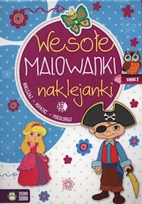 Wesołe malowanki naklejanki Część 2 -  - książka