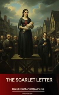 The Scarlet Letter - Nathaniel Hawthorne - ebook