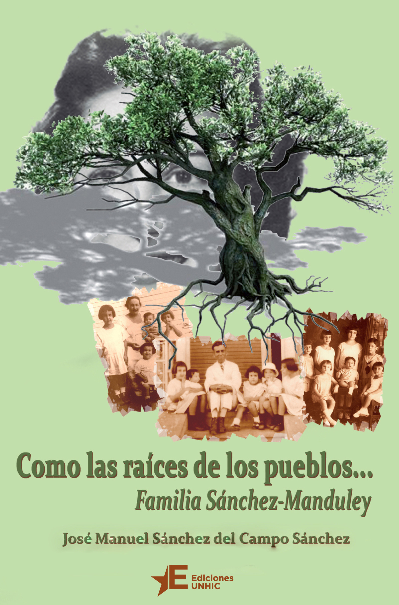 Como las raíces de los pueblos… Familia Sánchez-Manduley
