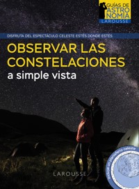 Observar las constelaciones a simple vista - Hervé Burillier - ebook