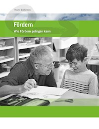Fördern - Thomi Eichhorn - ebook
