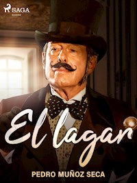 El lagar - Pedro Muñoz Seca - ebook