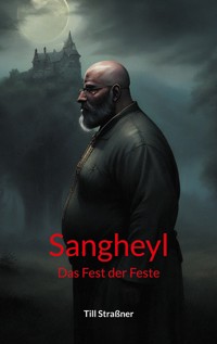 Sangheyl - Till Straßner - ebook