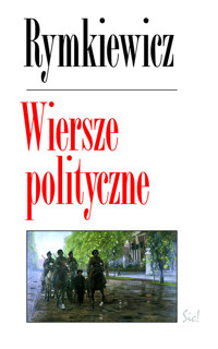 Wiersze polityczne - Rymkiewicz Jarosław Marek - książka