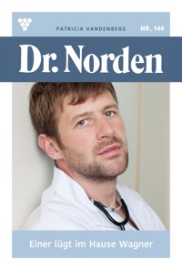 Wer lügt im Hause Wegner? - Vandenberg Patricia - ebook