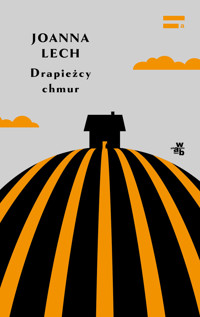 Drapieżcy chmur - Joanna Lech - książka