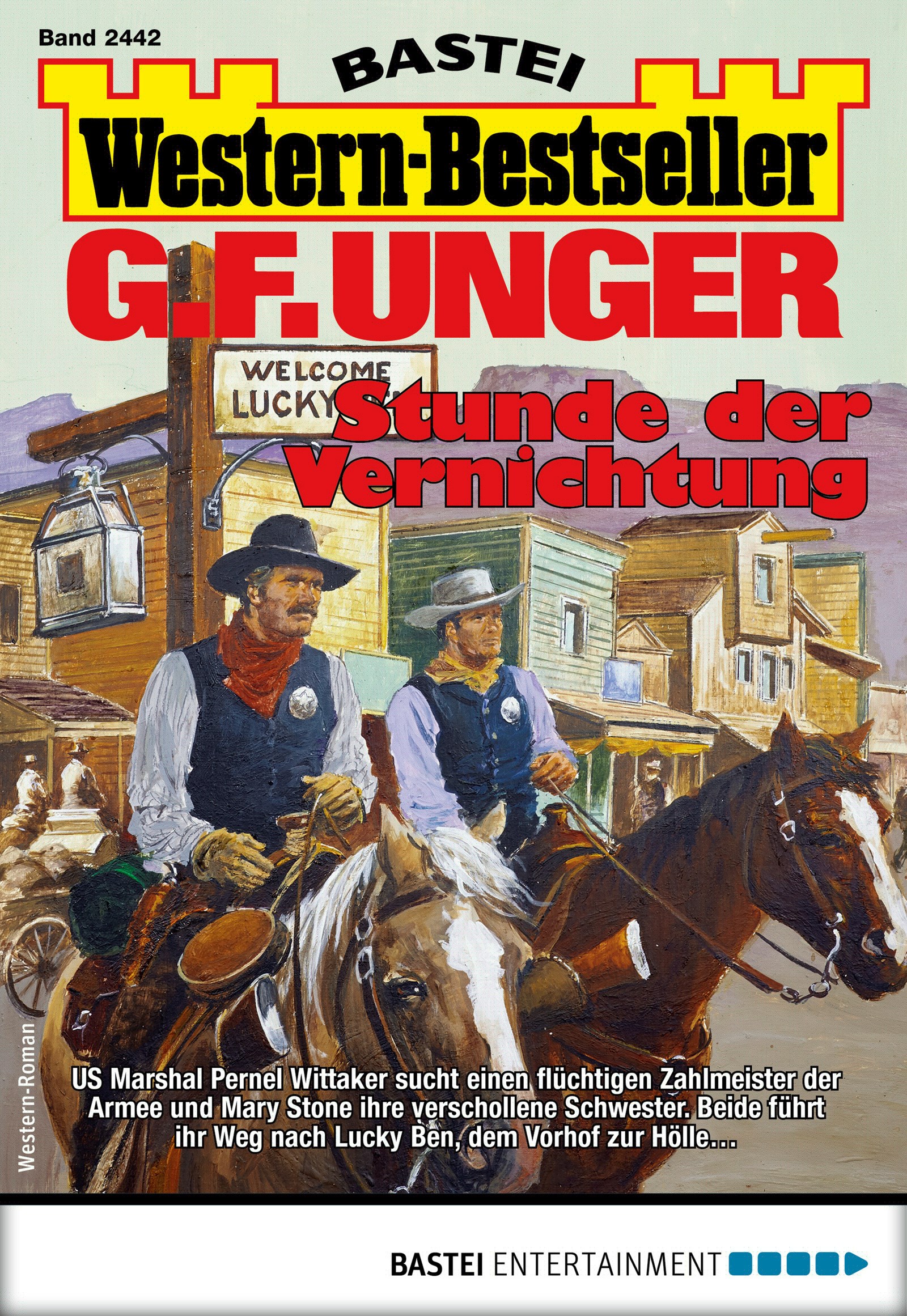 G. F. Unger Western-Bestseller 2442 - Western