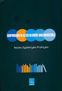 Marketing w działalności bibliotecznej - Wojciechowska Maja - książka
