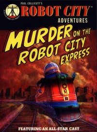 Robot City Murder On The Robot City Express - Collicutt Paul - książka