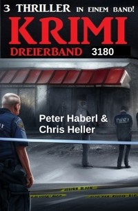 Krimi Dreierband 3180 - Peter Haberl - ebook