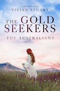 The Gold Seekers - Vivian Stuart - ebook