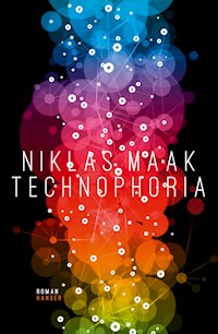 Technophoria - Niklas Maak - ebook