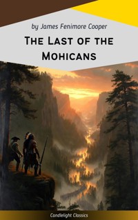 The Last of the Mohicans - James Fenimore Cooper - ebook