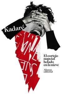 El cortejo nupcial helado en la nieve - Ismail Kadare - ebook