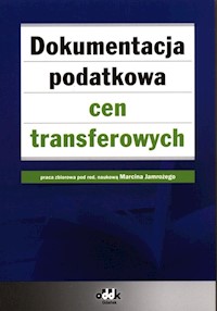 Dokumentacja podatkowa cen transferowych -  - książka