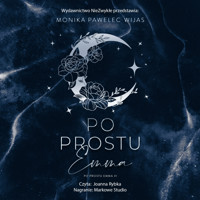 Po prostu Emma - Monika Pawelec-Wijas - ebook + audiobook