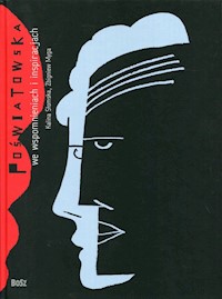 Poświatowska we wspomnieniach i inspiracjach - Słomska Kalina, Myga Zbigniew - książka