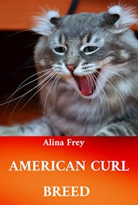 American Curl Breed - Alina Frey - ebook