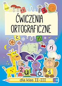 Ćwiczenia ortograficzne dla klas II-III - Beata Guzowska - książka