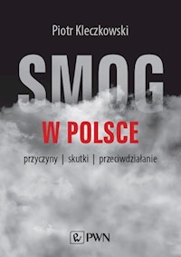 Smog w Polsce - Kleczkowski Piotr - książka