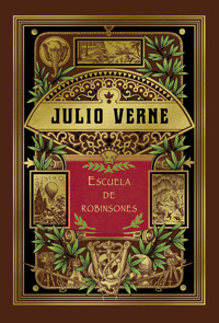 Escuela de Robinsones - Julio Verne - ebook