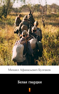 Белая гвардия (Biała gwardia) - Михаил Афанасиевич Булгаков, Michaił Afanasjewicz Bułhakow - ebook