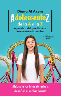 AdolescenteZ, de la A a la Z - Diana Al Azem - ebook