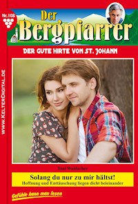 Solang du nur zu mir hältst! - Toni Waidacher - ebook
