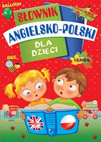 Słownik angielsko-polski dla dzieci -  - książka
