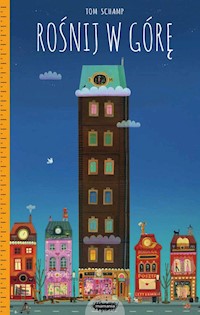 Rośnij w górę - Schamp Tom - książka