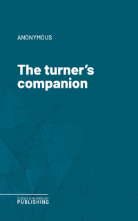 The turner's companion - (anonymous) - ebook
