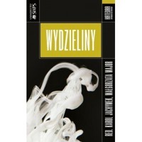 Wydzieliny - zbiorowa praca - książka
