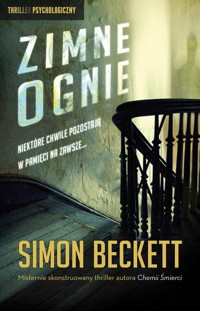 Zimne ognie - Simon Beckett - ebook + książka