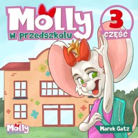 Molly w przedszkolu. Część 3 - Marek Gatz - książka